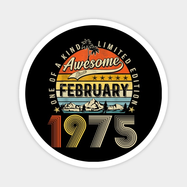 Awesome Since February 1975 Vintage 48th Birthday Magnet by Tagliarini Kristi